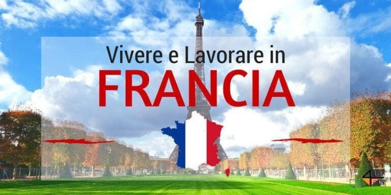 Vivere e Lavorare in Francia