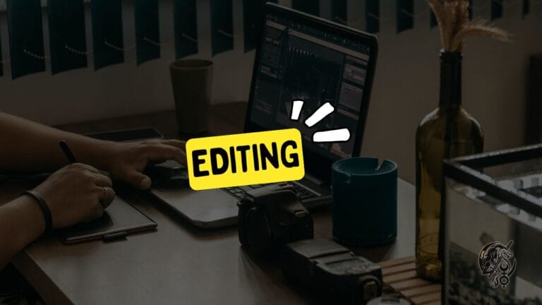 Editing