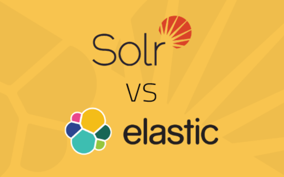 ElasticSearch ou SolR : quelle est la différence ?