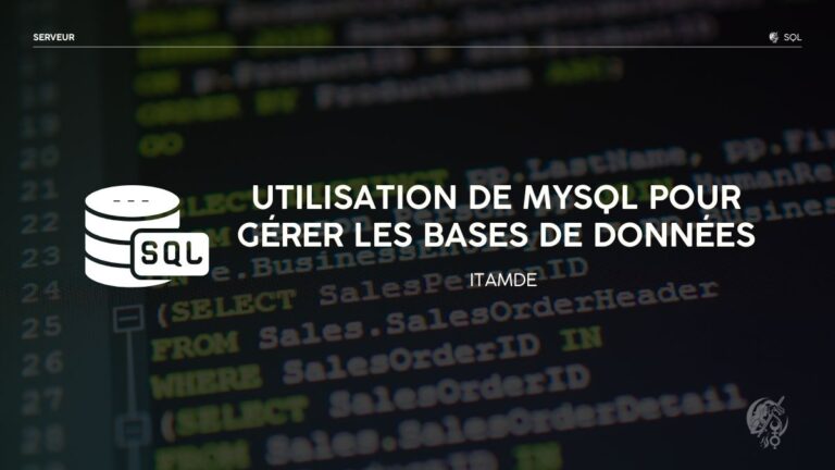 Utilisation de MySQL pour gérer les bases de données