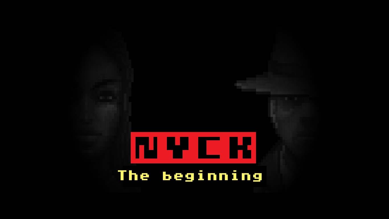 Nyck – The Beginning