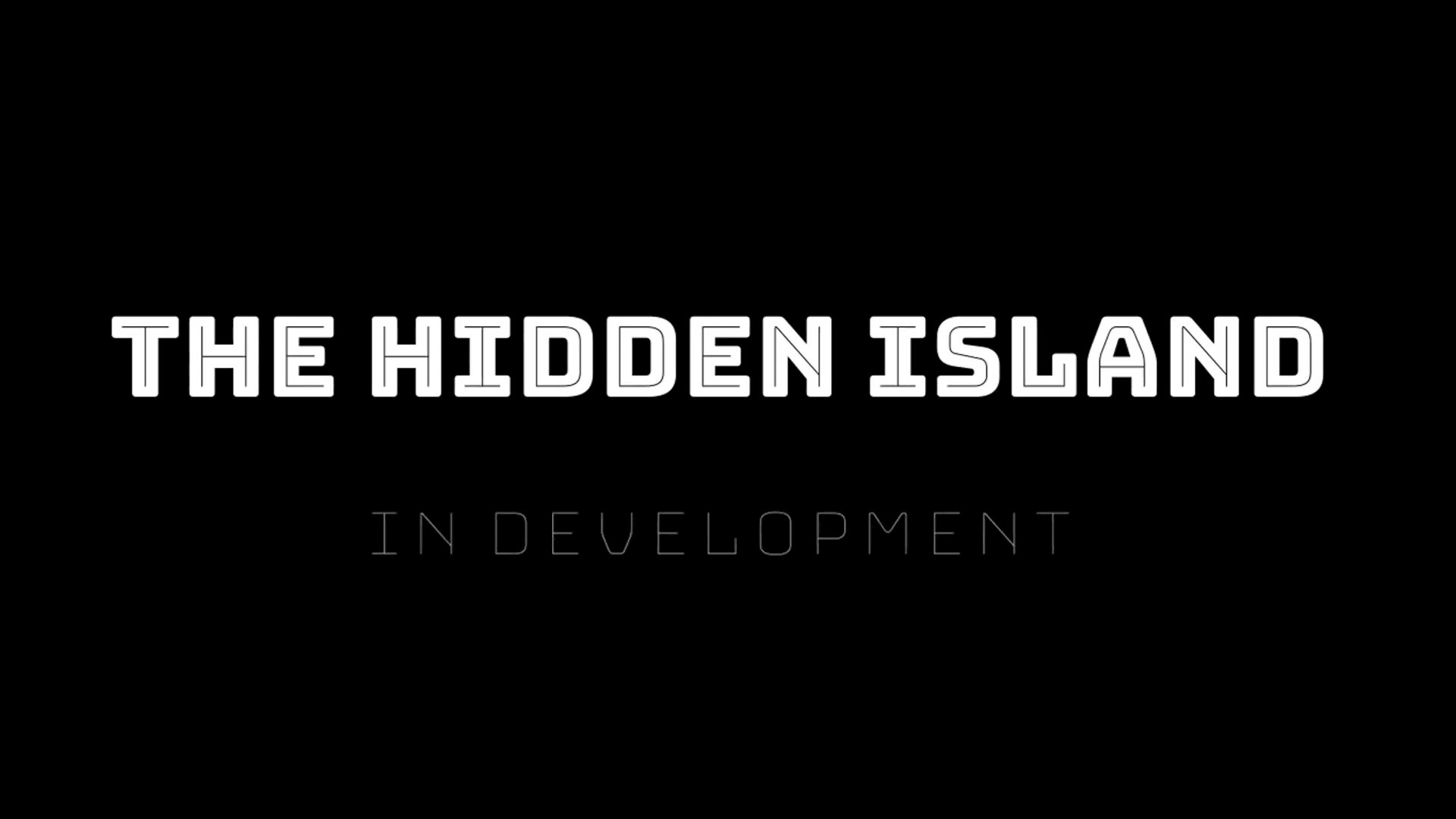 The Hidden Island - In development